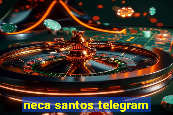 neca santos telegram