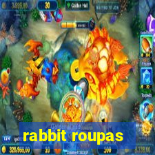 rabbit roupas