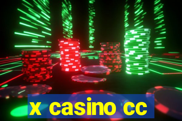 x casino cc