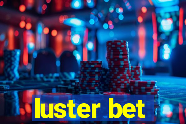 luster bet