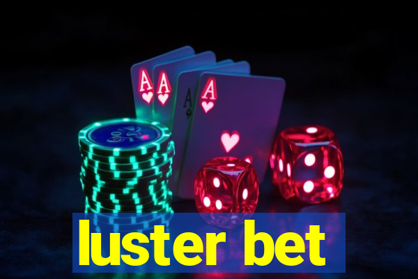 luster bet