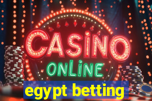 egypt betting