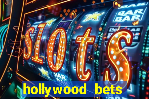 hollywood bets quick bet