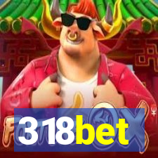 318bet