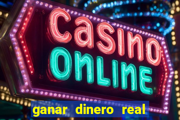 ganar dinero real jugando casino