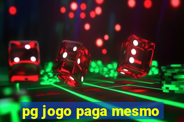 pg jogo paga mesmo