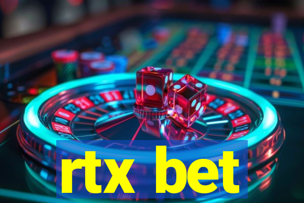 rtx bet