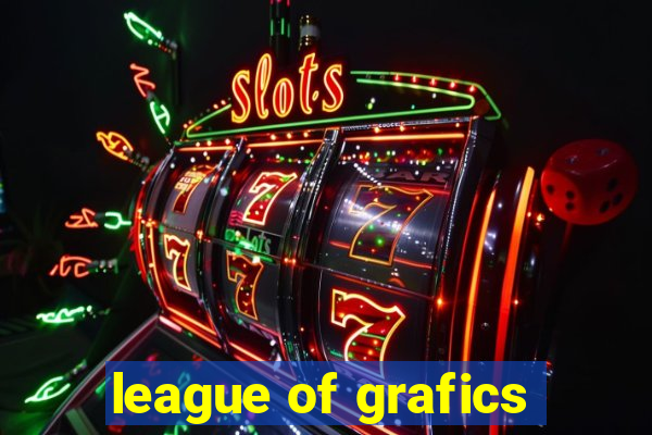 league of grafics