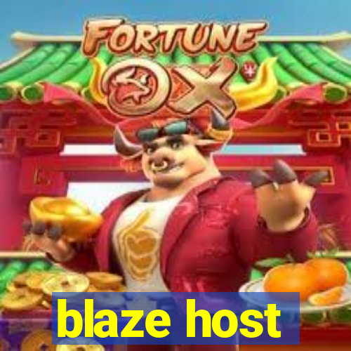 blaze host