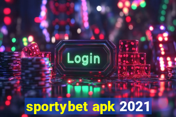 sportybet apk 2021