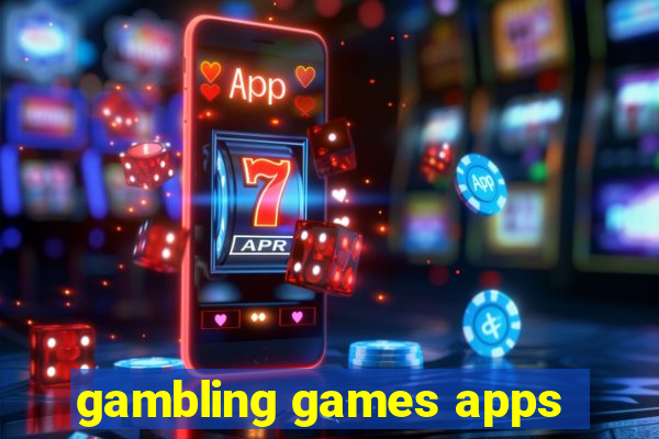 gambling games apps