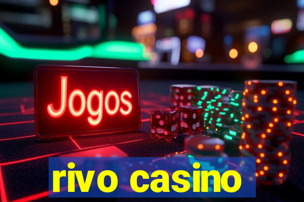 rivo casino