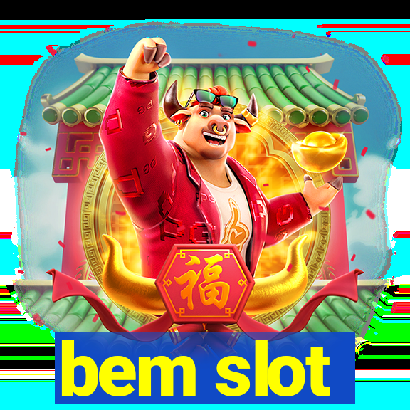 bem slot