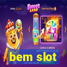 bem slot