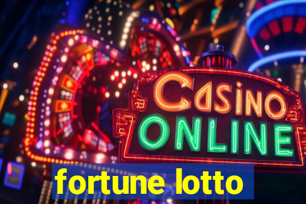 fortune lotto