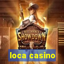 loca casino