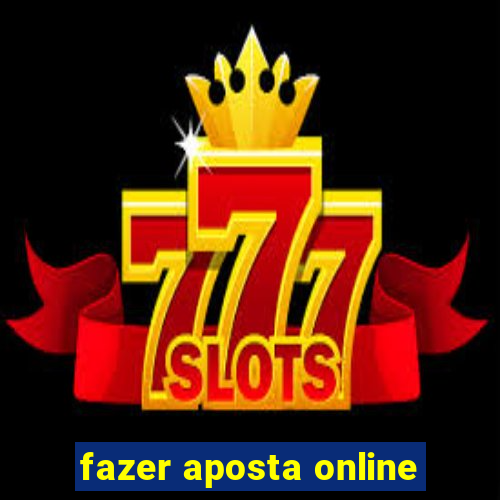 fazer aposta online