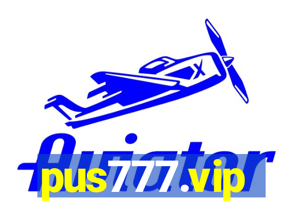 pus777.vip