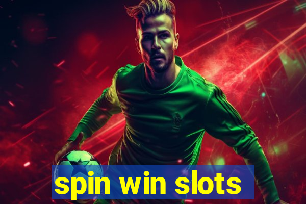 spin win slots