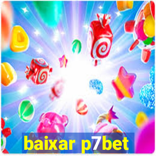 baixar p7bet