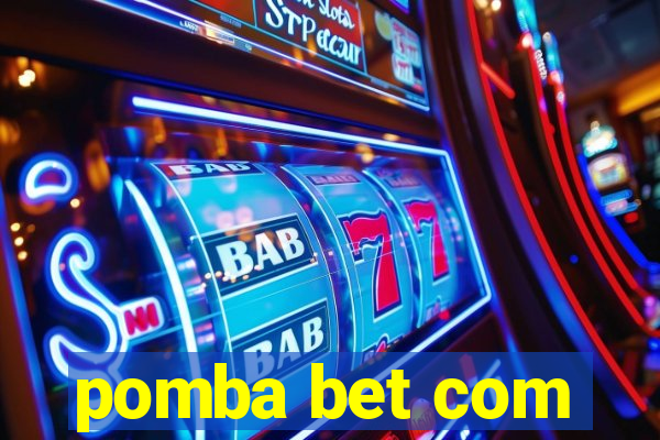 pomba bet com