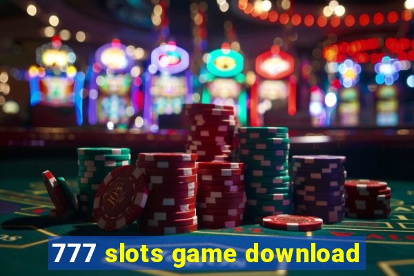 777 slots game download