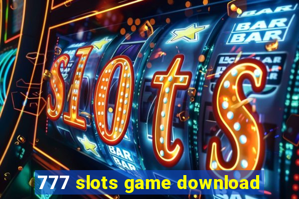 777 slots game download