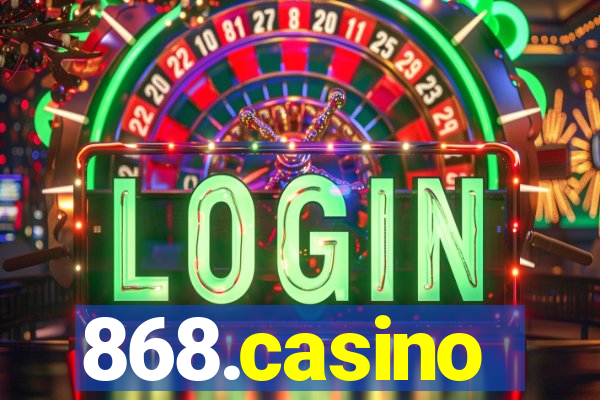 868.casino