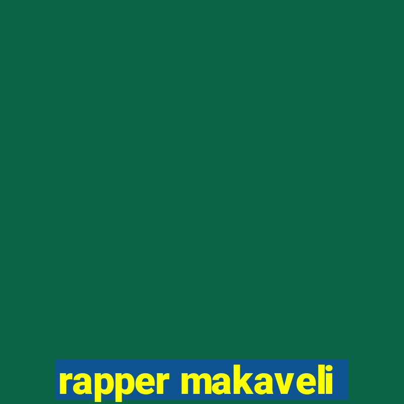 rapper makaveli