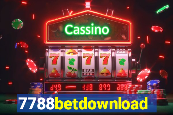 7788betdownload