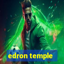 edron temple