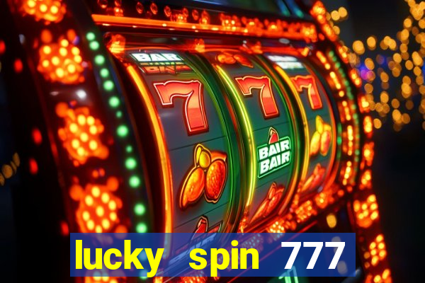 lucky spin 777 jili big winner