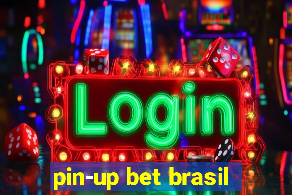 pin-up bet brasil