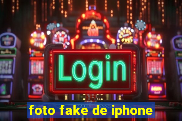 foto fake de iphone