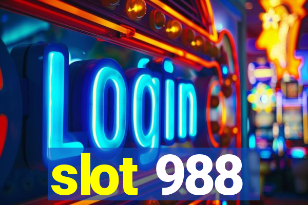 slot 988