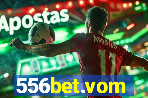 556bet.vom