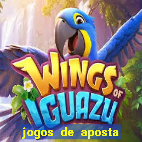 jogos de aposta ganhar dinheiro