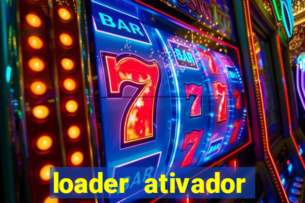 loader ativador windows 7