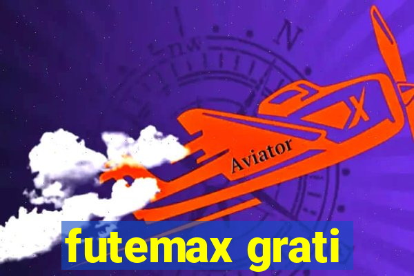 futemax grati