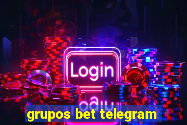 grupos bet telegram