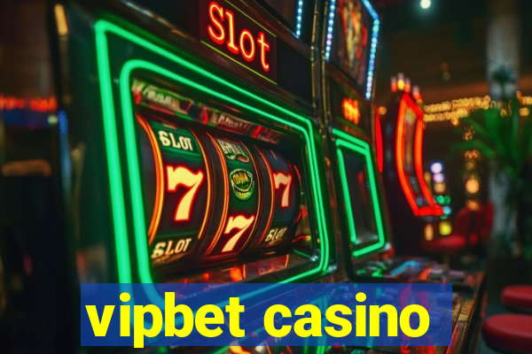 vipbet casino