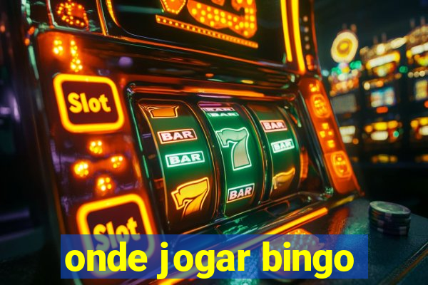 onde jogar bingo