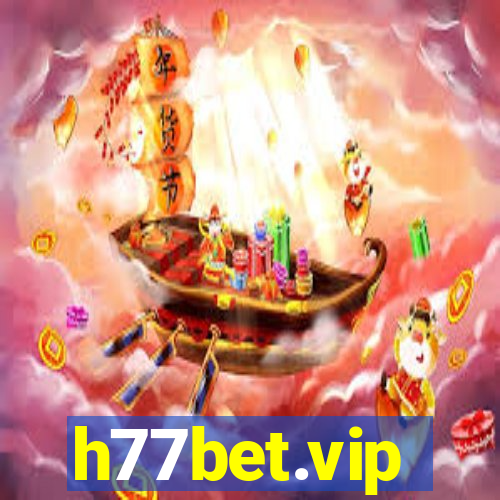 h77bet.vip