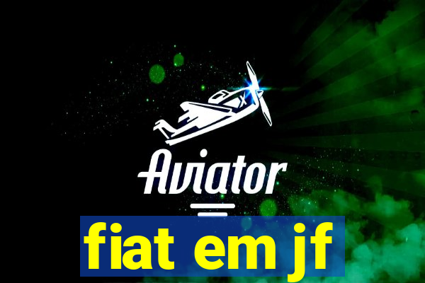 fiat em jf