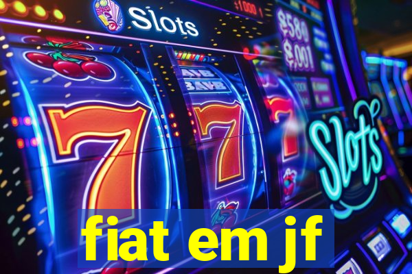 fiat em jf