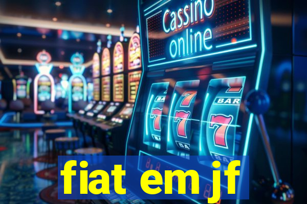 fiat em jf