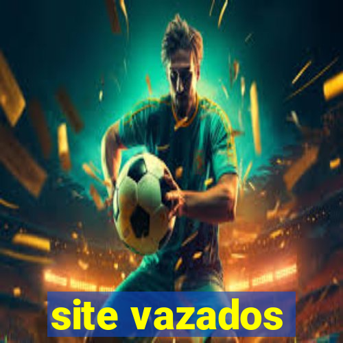 site vazados