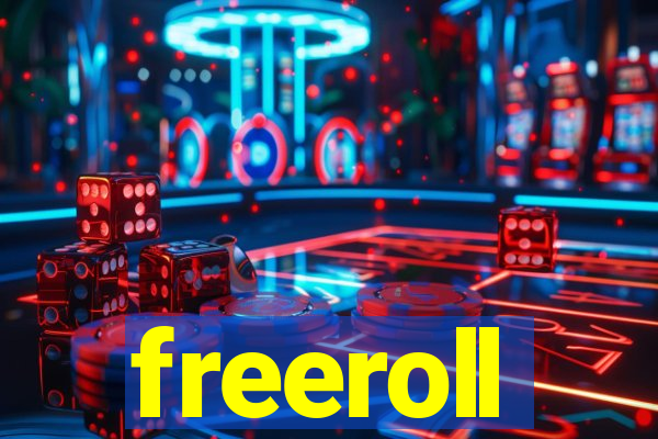 freeroll