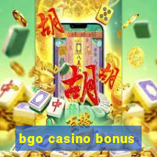 bgo casino bonus