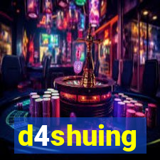 d4shuing